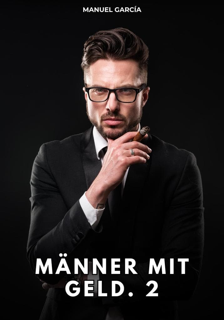 Männer mit Geld. 2
