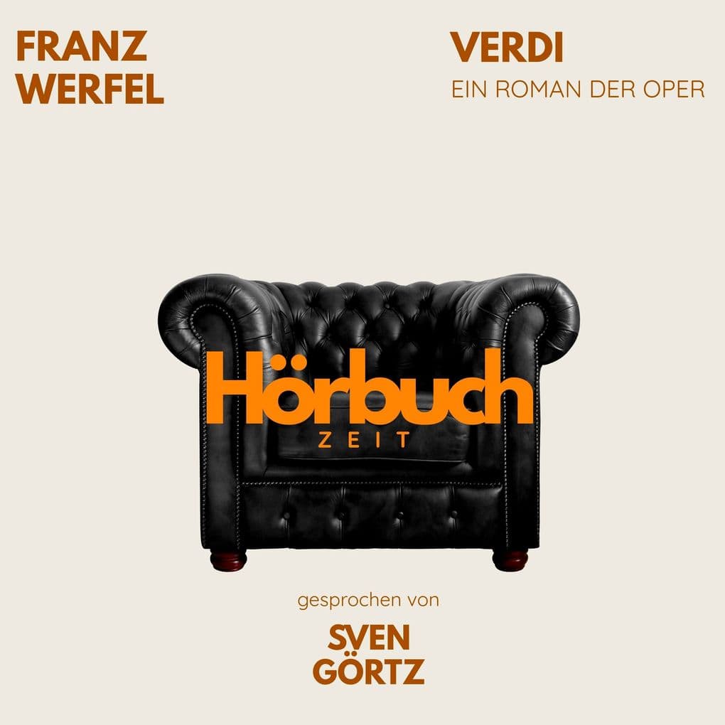 Verdi. Ein Roman der Oper.