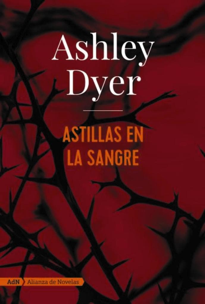 Astillas en la sangre (AdN)