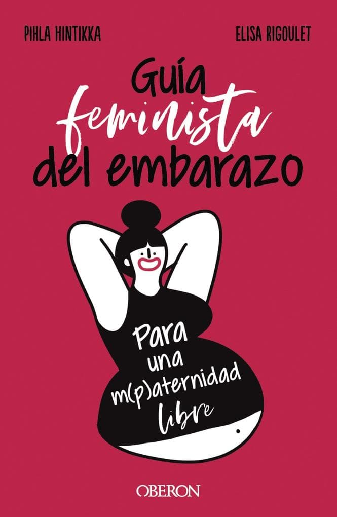 Guía feminista del embarazo