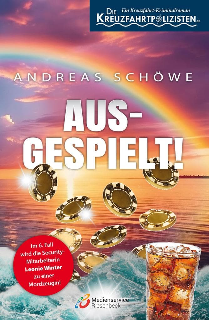 Ausgespielt! - ein Kreuzfahrtkrimi
