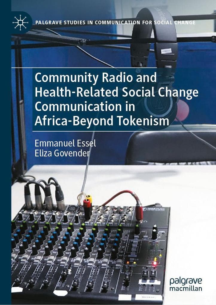 Community Radio and Health-Related Social Change Communication in Africa-Beyond Tokenism