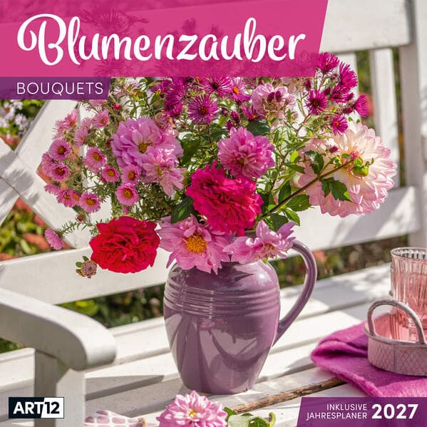 Blumenzauber Kalender 2027 - 30x30 - Art12