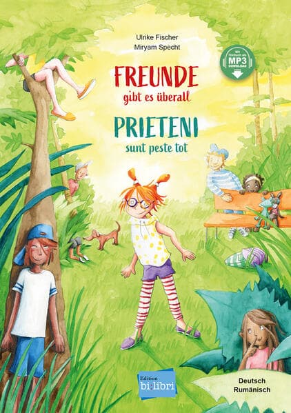 Freunde gibt es überall (Deutsch-Rumänisch)