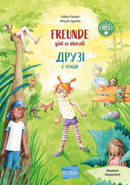 Freunde gibt es überall (Deutsch-Ukrainisch)