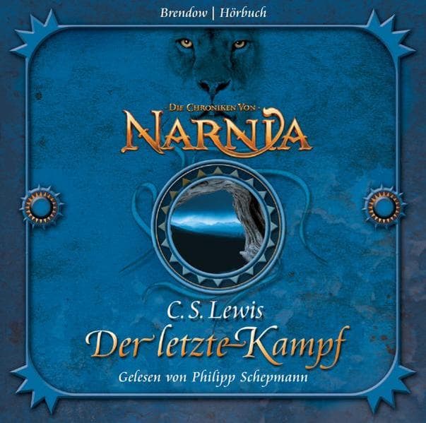 Die Chroniken von Narnia 07. Der letzte Kampf