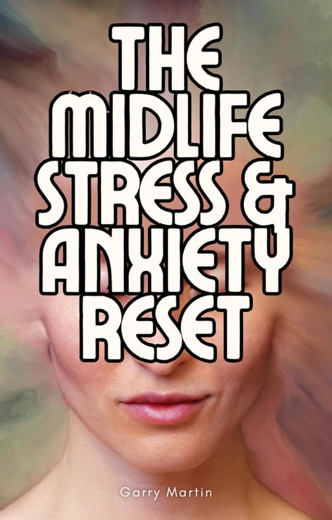 The Midlife Stress & Anxiety Reset (Menopause)
