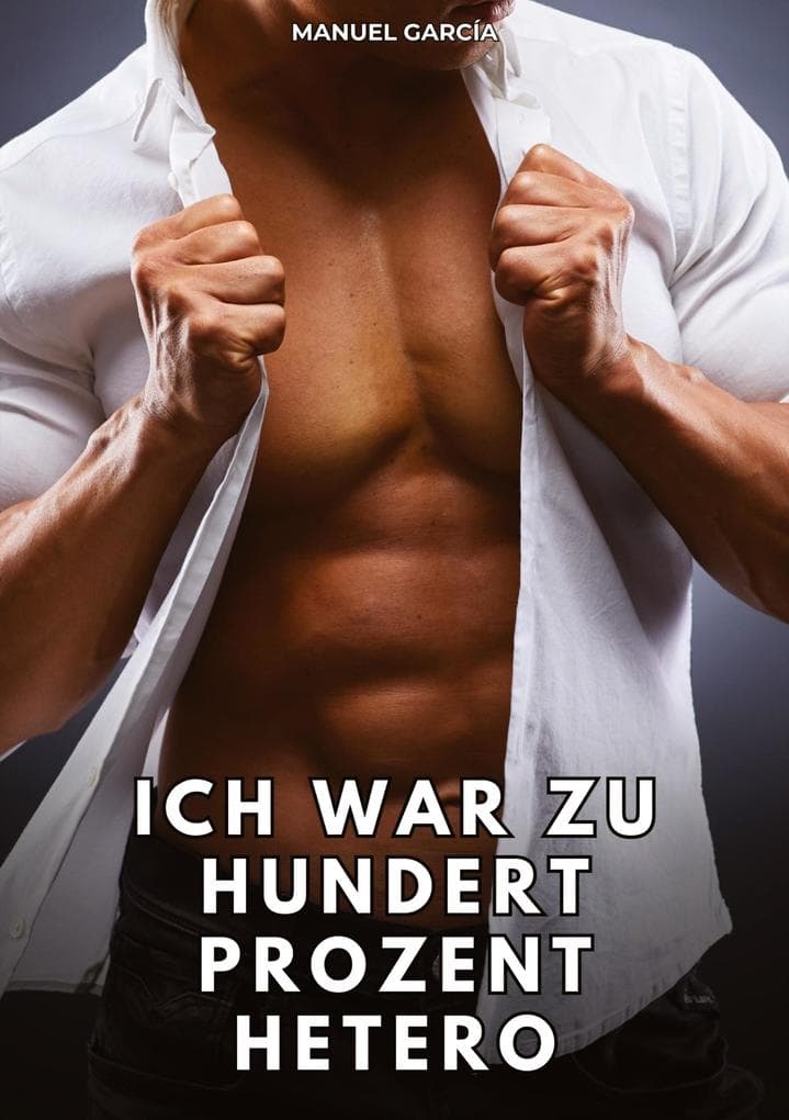 Ich war zu hundert Prozent hetero