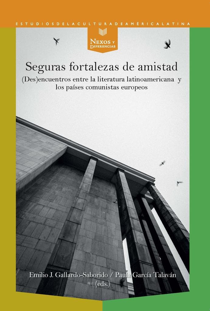 Seguras fortalezas de amistad