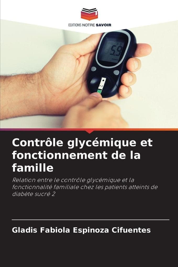 Contrôle glycémique et fonctionnement de la famille