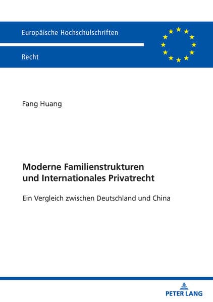 Moderne Familienstrukturen und Internationales Privatrecht