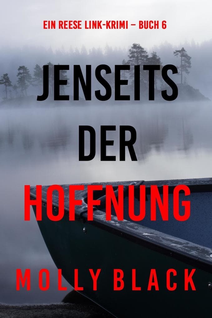 Jenseits der Hoffnung (Ein Reese Link-Krimi - Buch 6)