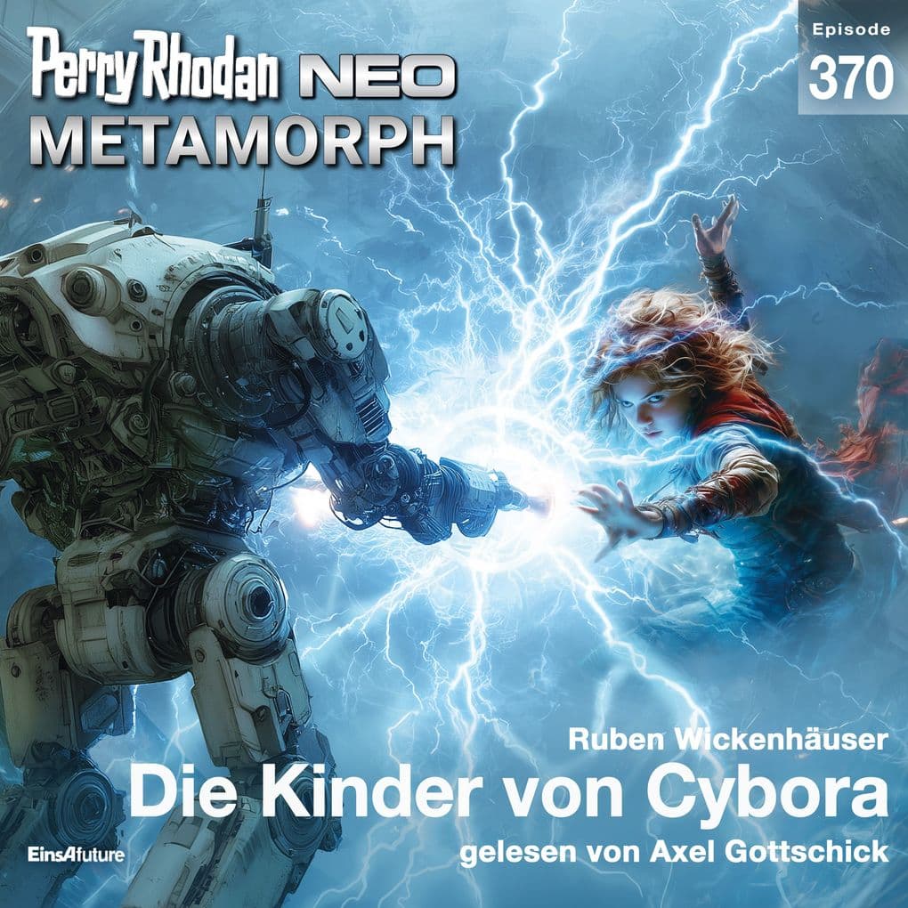 Perry Rhodan Neo 370: Die Kinder von Cybora