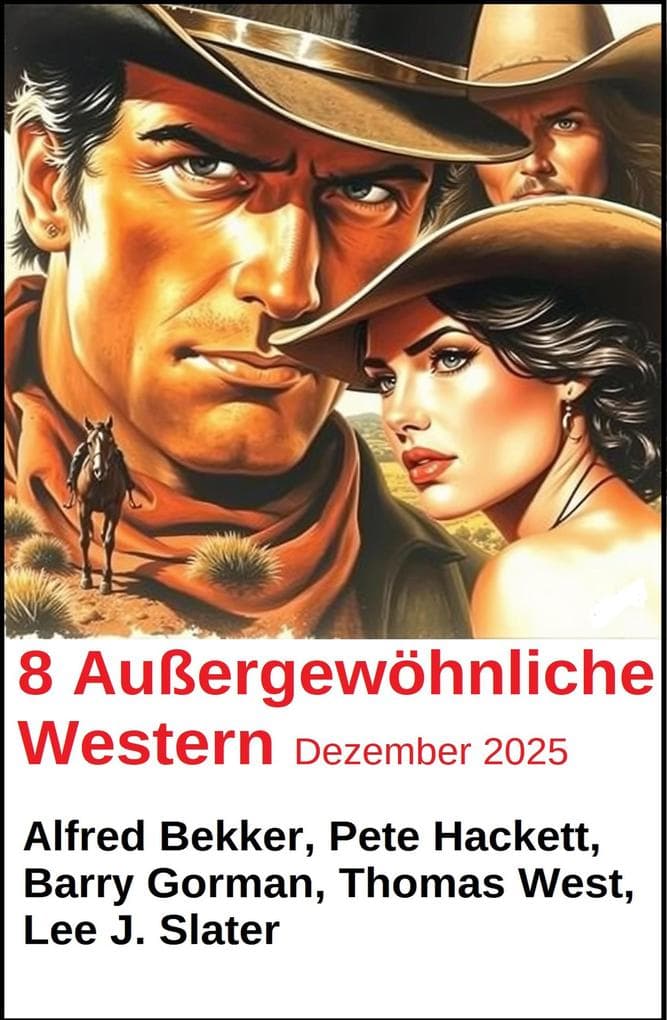 8 Außergewöhnliche Western Dezember 2025