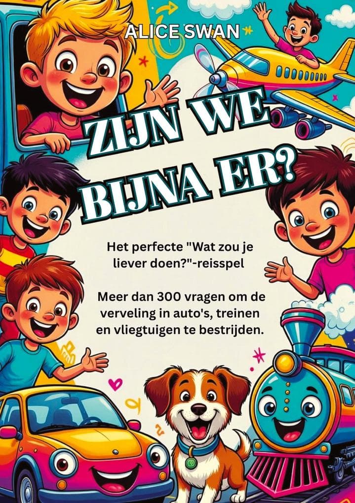 ZIJN WE BIJNA ER?
