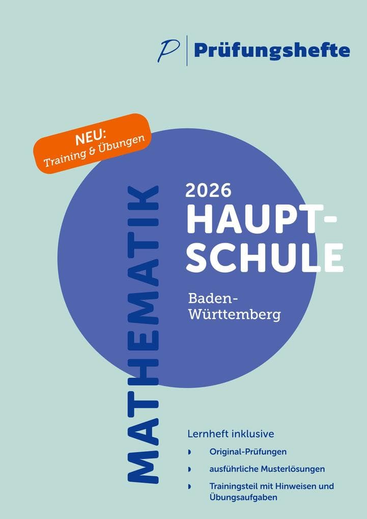 Prüfungsheft - 2026 Mathematik Hauptschule - Baden-Württemberg - Original-Prüfungen und Lösungen