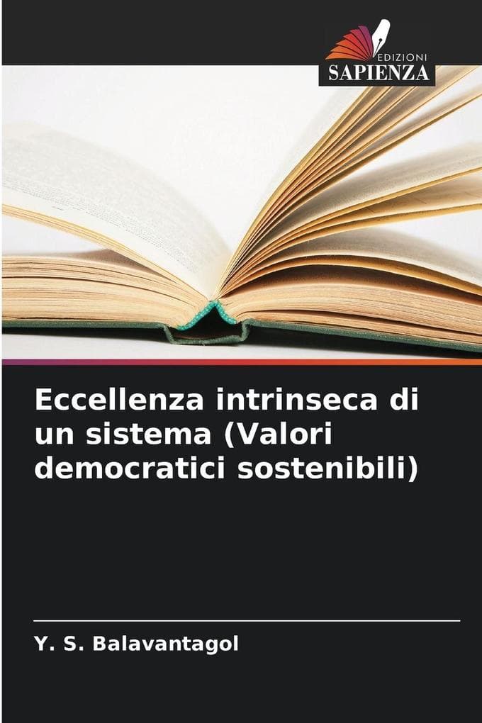 Eccellenza intrinseca di un sistema (Valori democratici sostenibili)