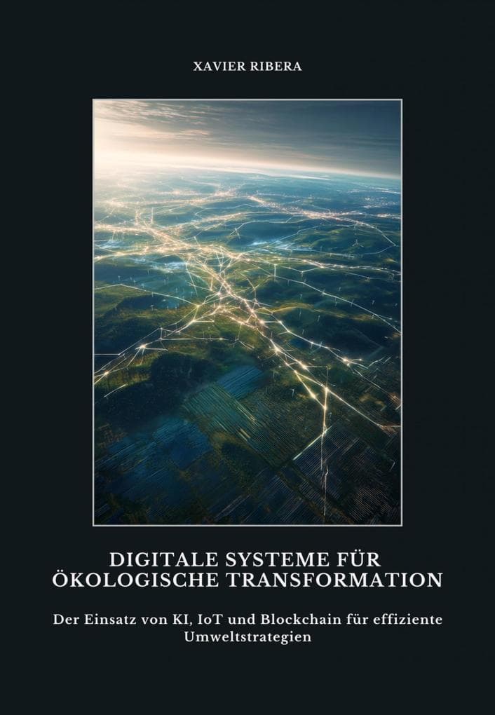 Digitale Systeme für ökologische Transformation