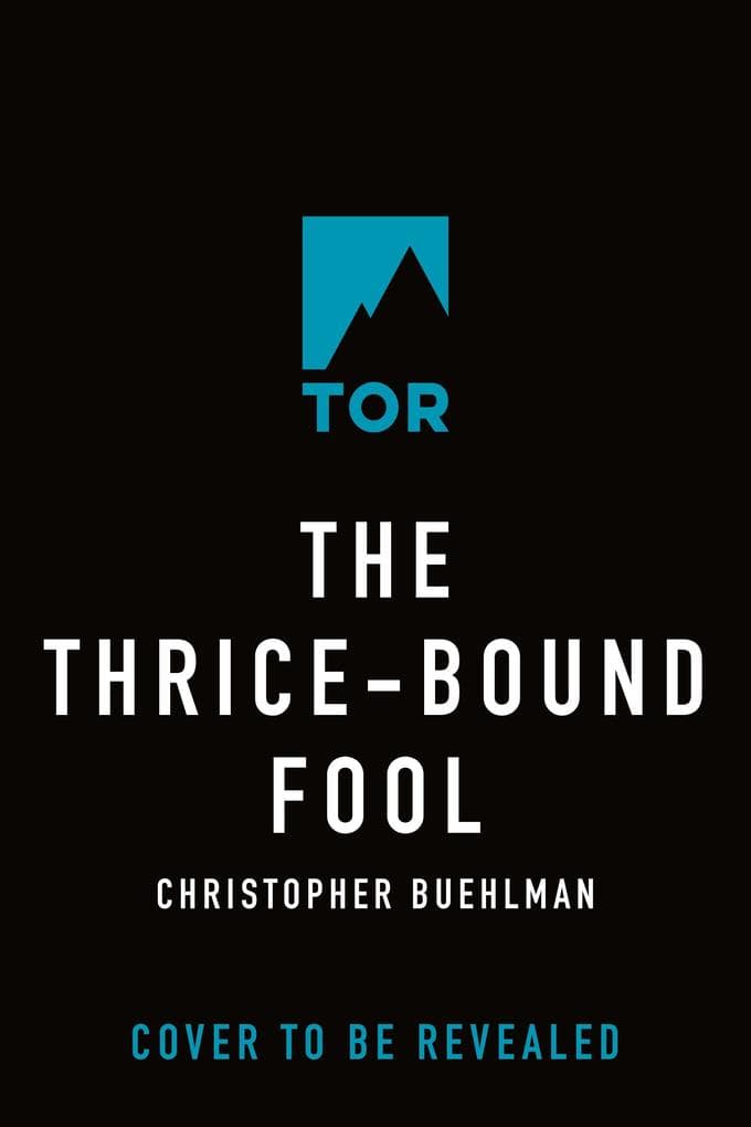 The Thrice-Bound Fool