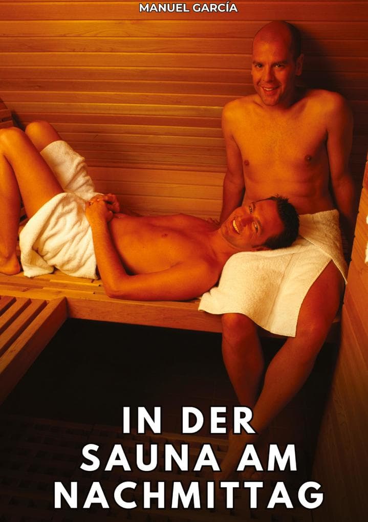 In der Sauna am Nachmittag