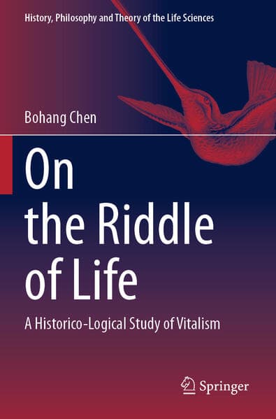 On the Riddle of Life