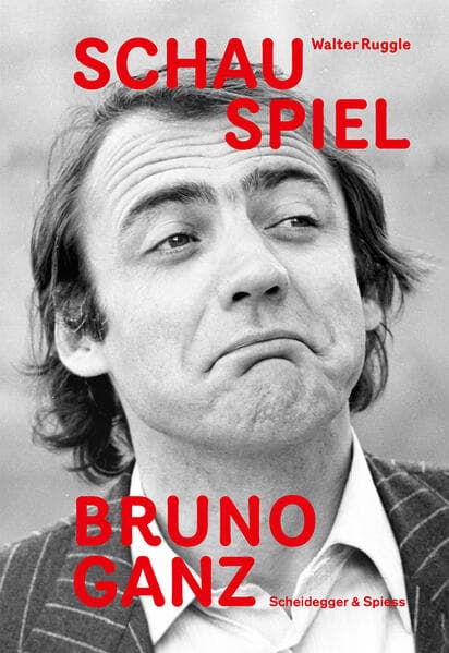 Schau Spiel Bruno Ganz