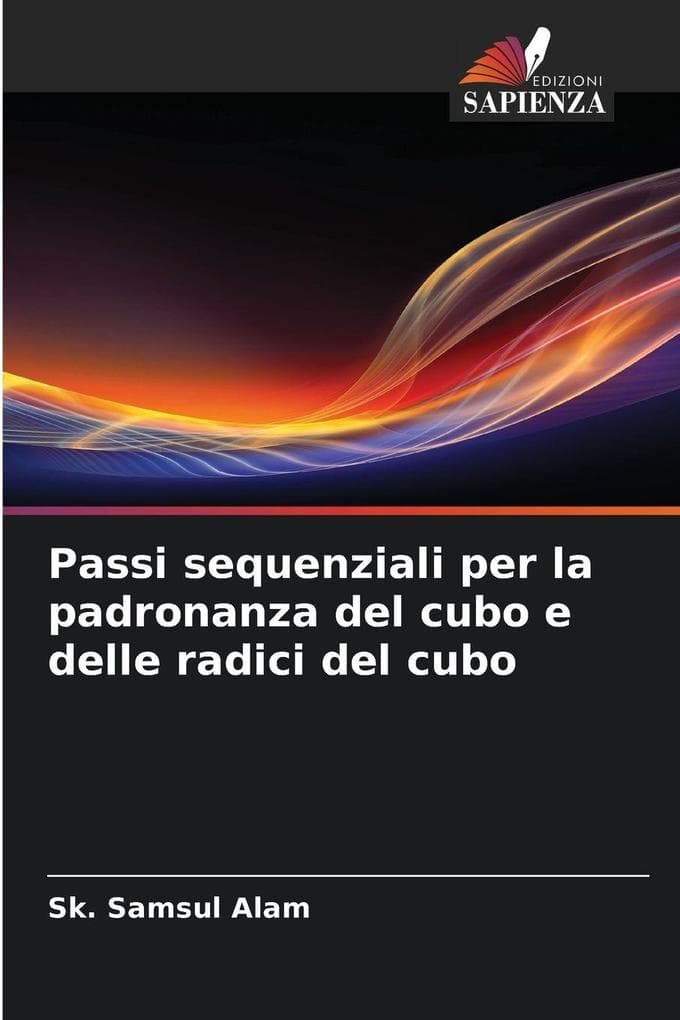 Passi sequenziali per la padronanza del cubo e delle radici del cubo