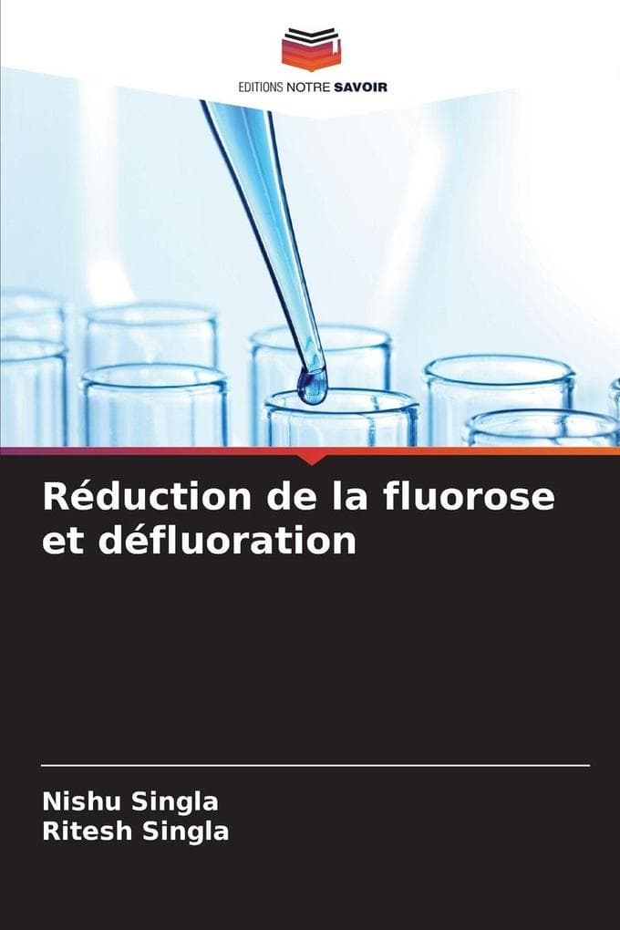 Réduction de la fluorose et défluoration