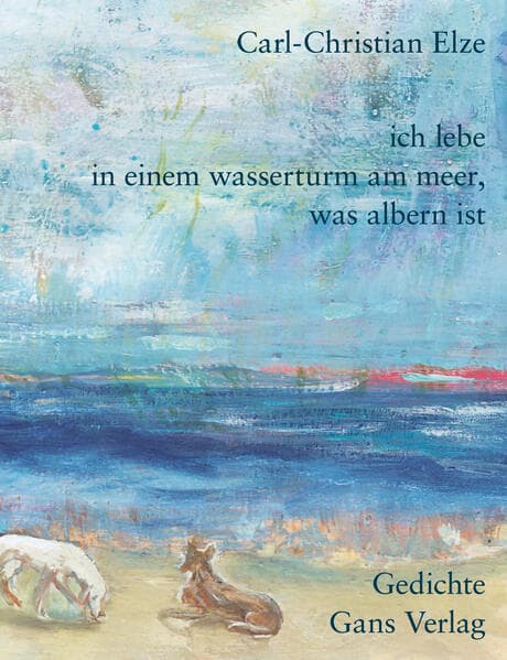 Ich lebe in einem Wasserturm am Meer, was albern ist