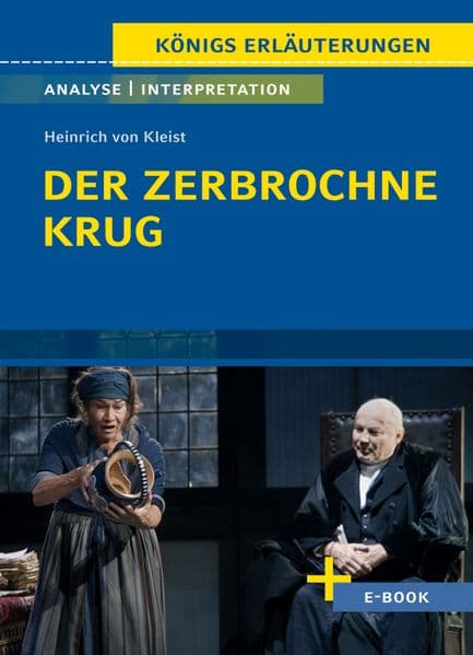 Der zerbrochne Krug von Heinrich von Kleist