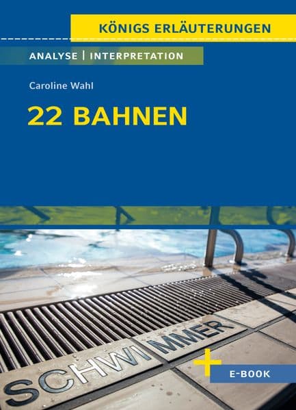 22 Bahnen von Caroline Wahl