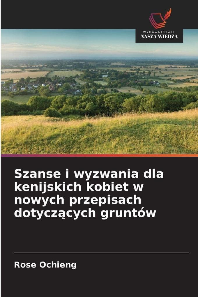 Szanse i wyzwania dla kenijskich kobiet w nowych przepisach dotyczcych gruntów