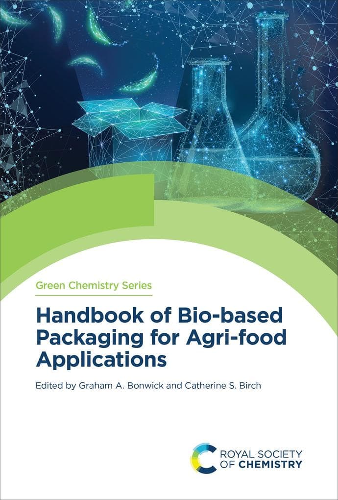 Handbook of Bio-based Packaging for Agri-food Applications