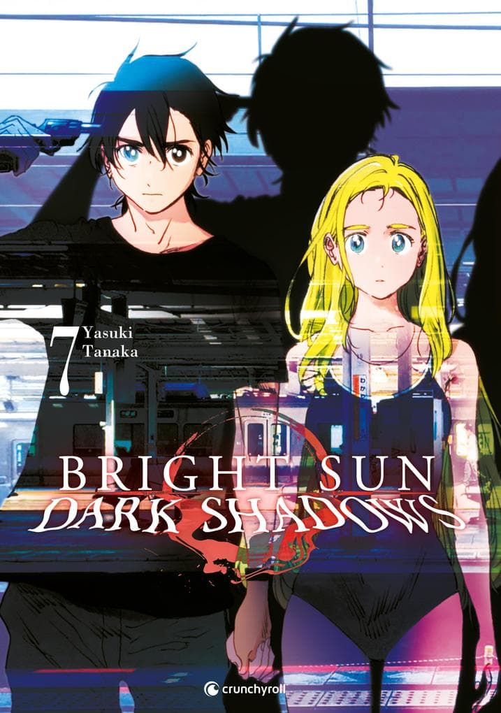 Bright Sun - Dark Shadows - Band 7