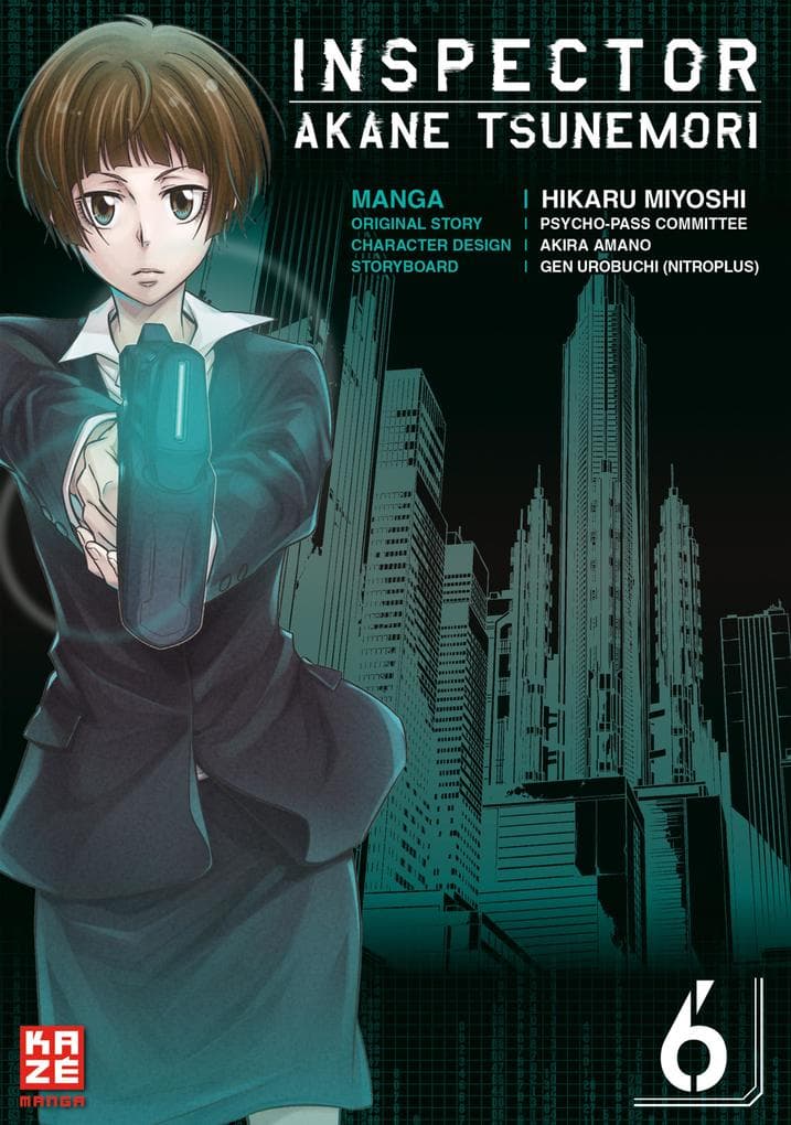 Inspector Akane Tsunemori (Psycho-Pass) - Band 6 (Finale)