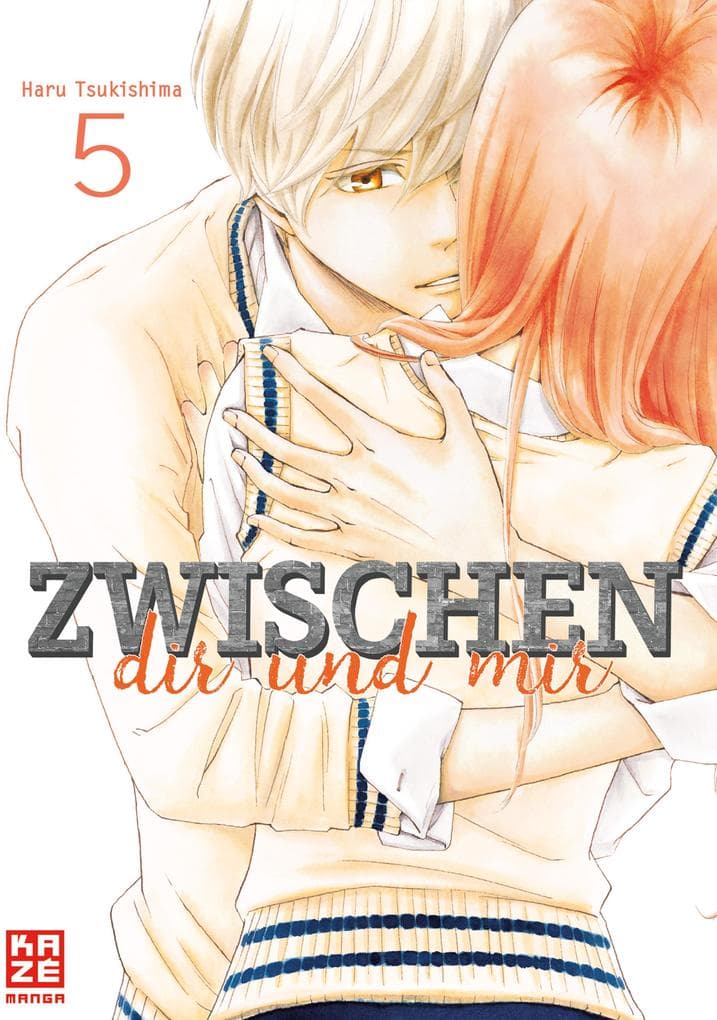 Zwischen dir und mir - Band 5