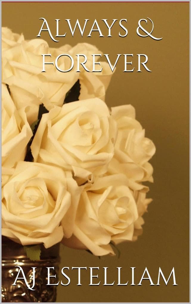 Always and Forever