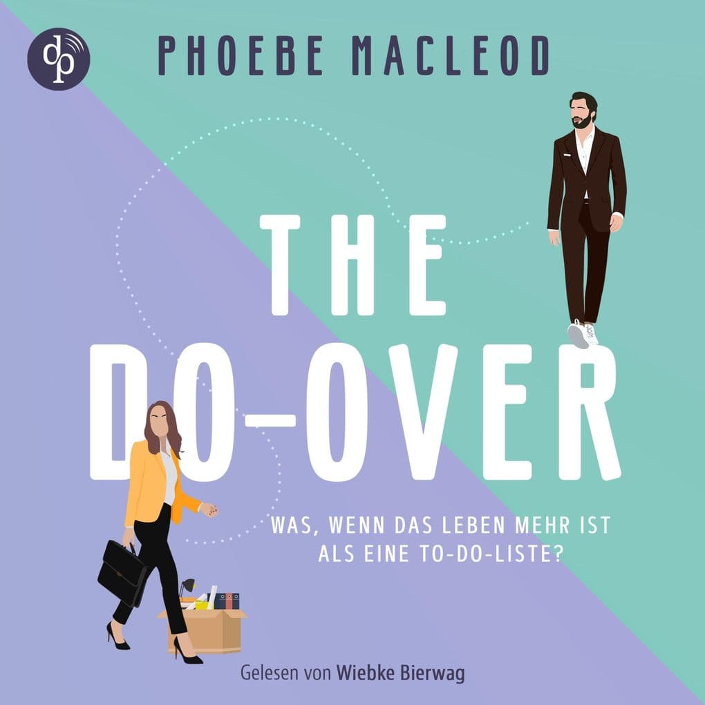 The Do-Over | Ein Hörbuch über Selbstfindung und die Frage, was im Leben wirklich zählt