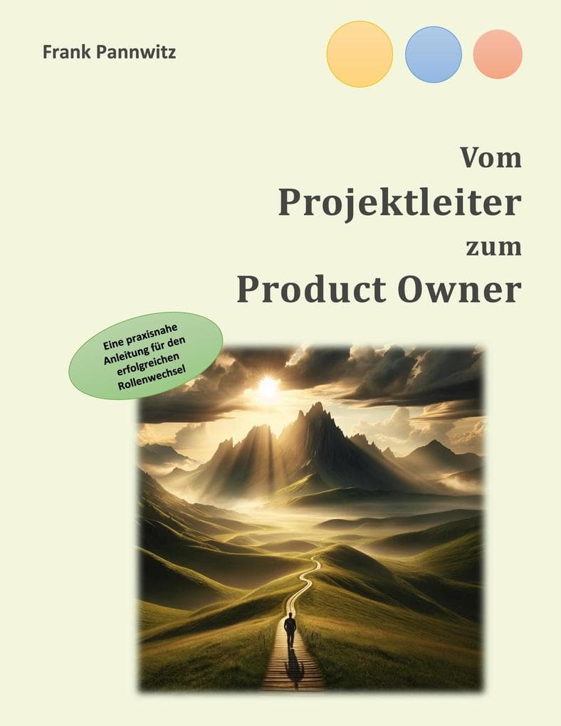 Vom Projektleiter zum Product Owner