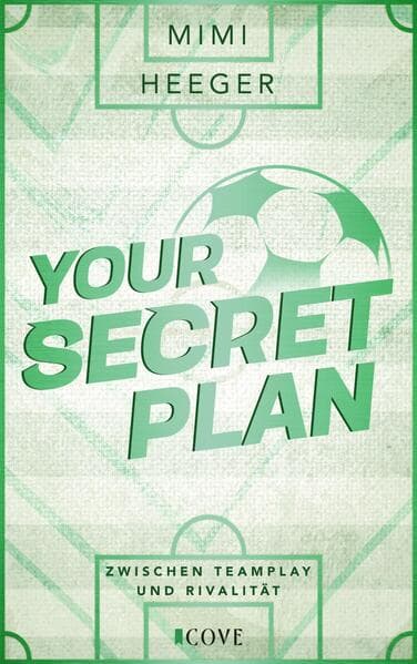 Your Secret Plan. Zwischen Teamplay und Rivalität (Secret-Reihe 3)