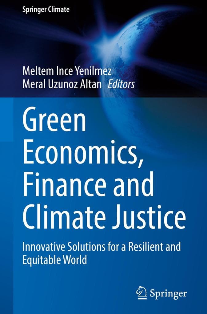 Green Economics, Finance and Climate Justice