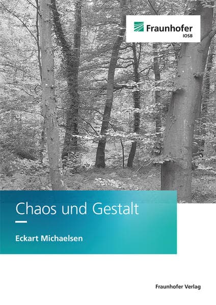 Chaos und Gestalt