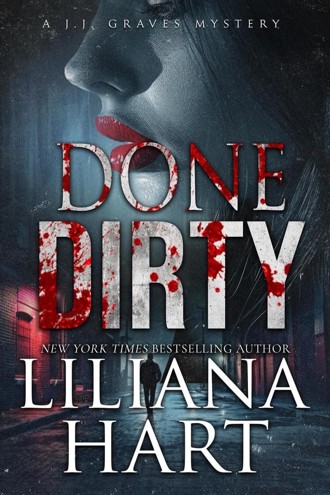 Done Dirty (A JJ Graves Mystery)