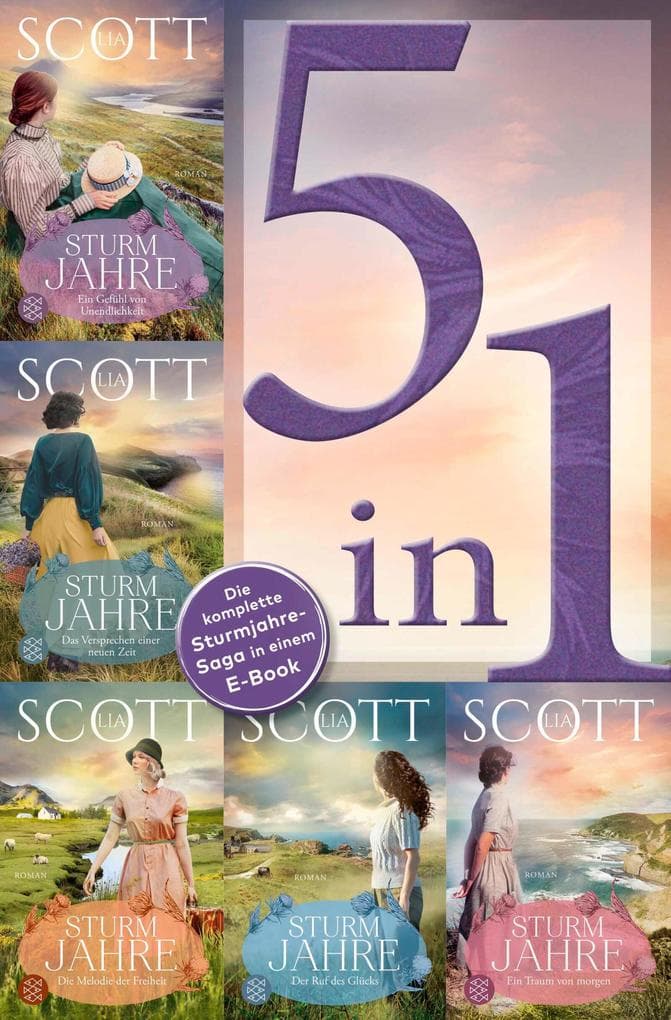 Sturmjahre - Ein Gefühl von Unendlichkeit / Das Versprechen einer neuen Zeit / Melodie der Freiheit / Der Ruf des Glücks / Ein Traum von morgen - 5 Romane in einem Band