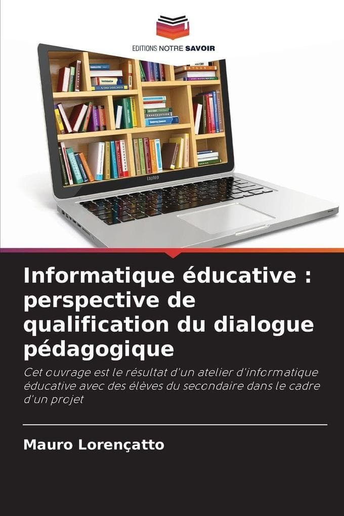 Informatique éducative : perspective de qualification du dialogue pédagogique