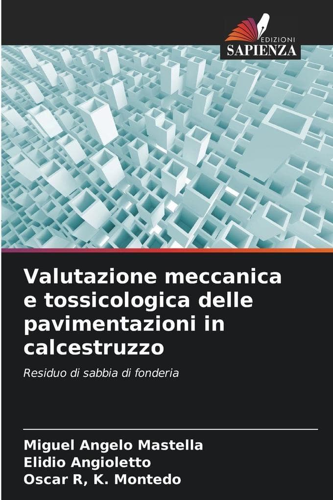 Valutazione meccanica e tossicologica delle pavimentazioni in calcestruzzo