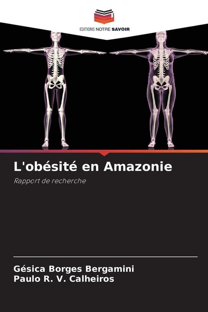 L'obésité en Amazonie