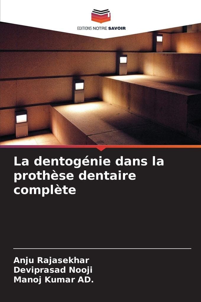 La dentogénie dans la prothèse dentaire complète