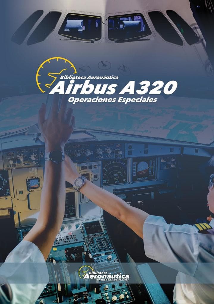 Airbus A320. Operaciones Especiales
