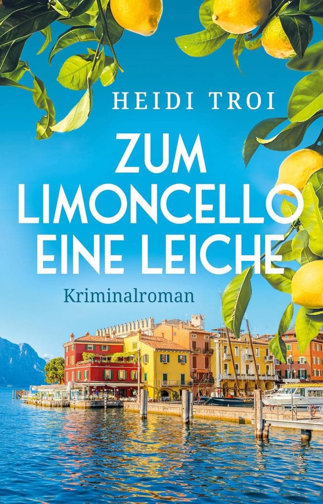 Zum Limoncello eine Leiche